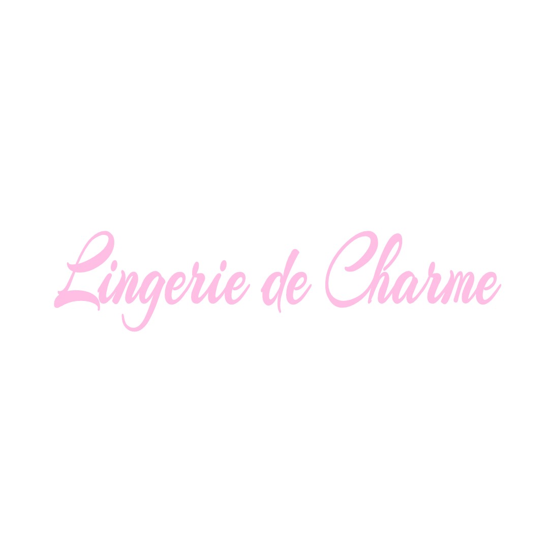 LINGERIE DE CHARME ECHILLEUSES